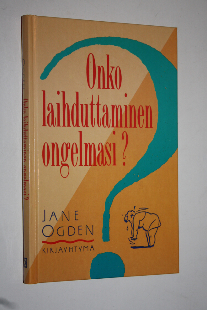 Jane Ogden : Onko laihduttaminen ongelmasi