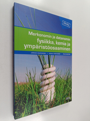 Jarkko Haapaniemi ym. : Merkonomin ja datanomin fysiikka,...