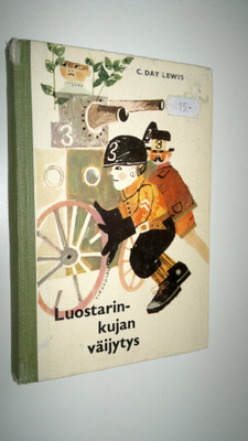 C. Day. Lewis : Luostarikujan väijytys : seikkailukertomu...