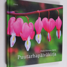 Paula Ritanen-Närhi : Puutarhapäiväkirja - pikkukuva 1