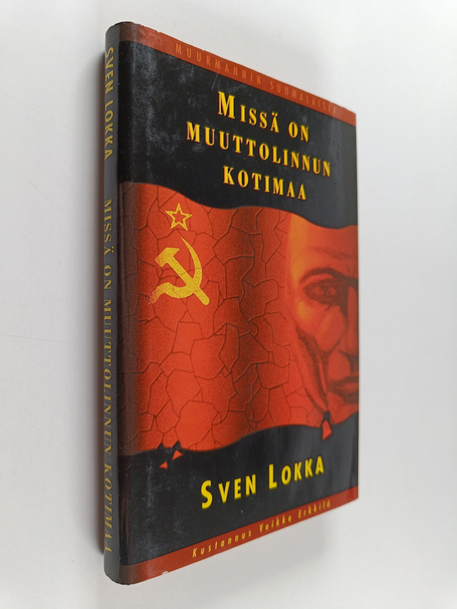 Sven Lokka : Missä on muuttolinnun kotimaa