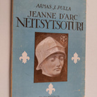 Armas J. Pulla : Jeanne d'Arc : neitsytsoturi - pikkukuva 1