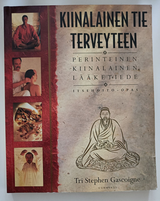 Stephen Gascoigne: Kiinalainen tie terveyteen