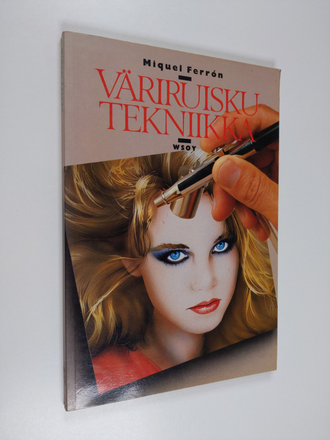 Miquel Ferron : Väriruiskutekniikka