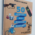 Pertti Rajala : 50 leiutist, mis muutsid maailma - pikkukuva 1