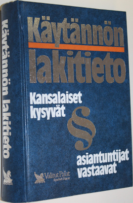 Matti (toim.) Eskola : Käytännön lakitieto : kansalaiset ...