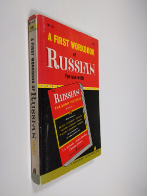 I. A. Richards ym. : A first workbook of Russian - for us...
