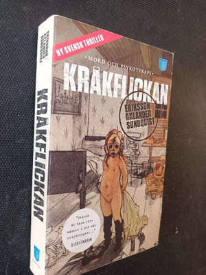 Kråkflickan. Victoria Bergmans Svaghet 1.