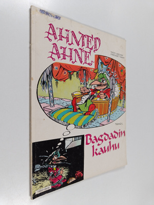 Goscinny : Ahmed Ahne : Bagdadin kauhu