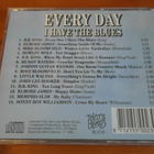 Every Day I Have The Blues CD. - pikkukuva 2