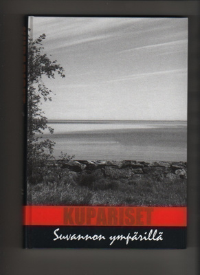 Kuparinen: Kupariset : Suvannon ympärillä, 2002, sid., K4