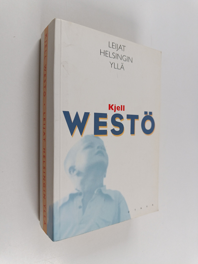 Kjell Westö : Leijat Helsingin yllä