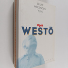 Kjell Westö : Leijat Helsingin yllä - pikkukuva 1
