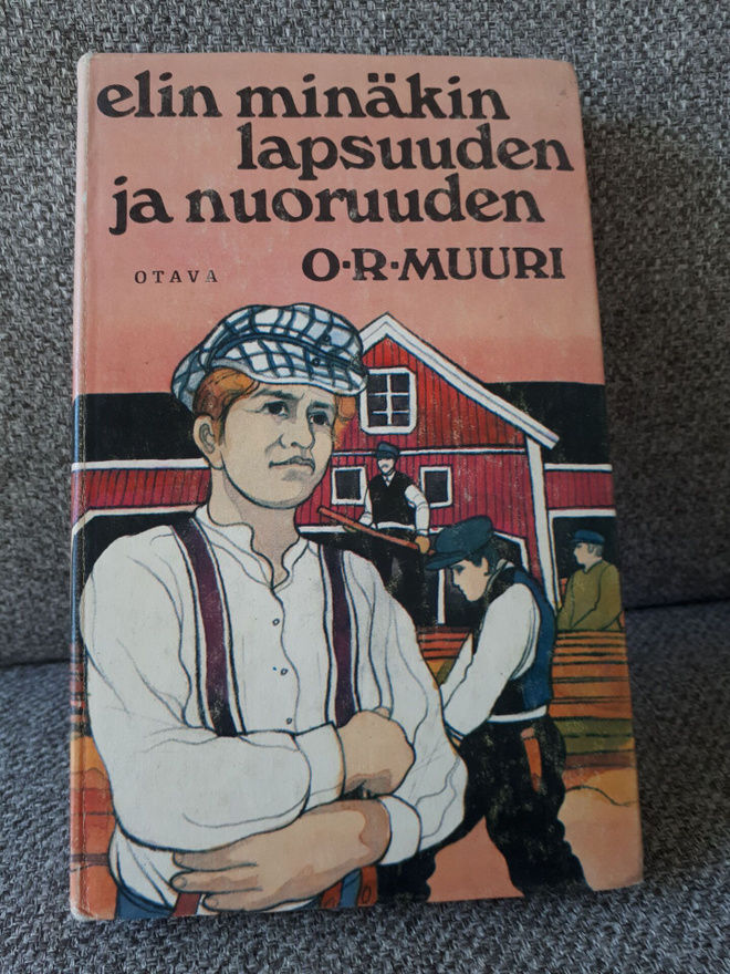 O. R. Muuri: Elin minäkin lapsuuden ja nuoruuden