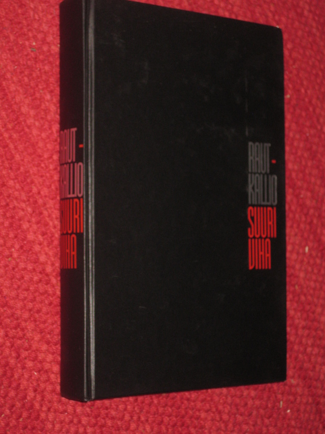 Suuri viha : Stalinin suomalaiset uhrit 1930-luvulla