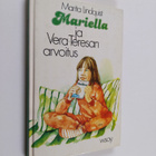 Marita Lindquist : Mariella ja Vera-Teresan arvoitus - pikkukuva 1