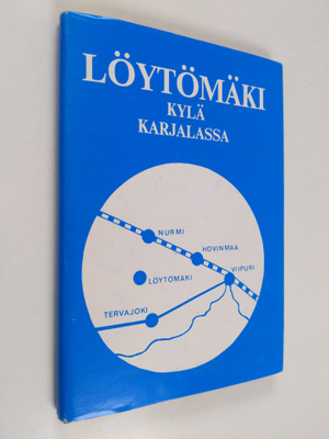 Löytömäki : kylä Karjalassa