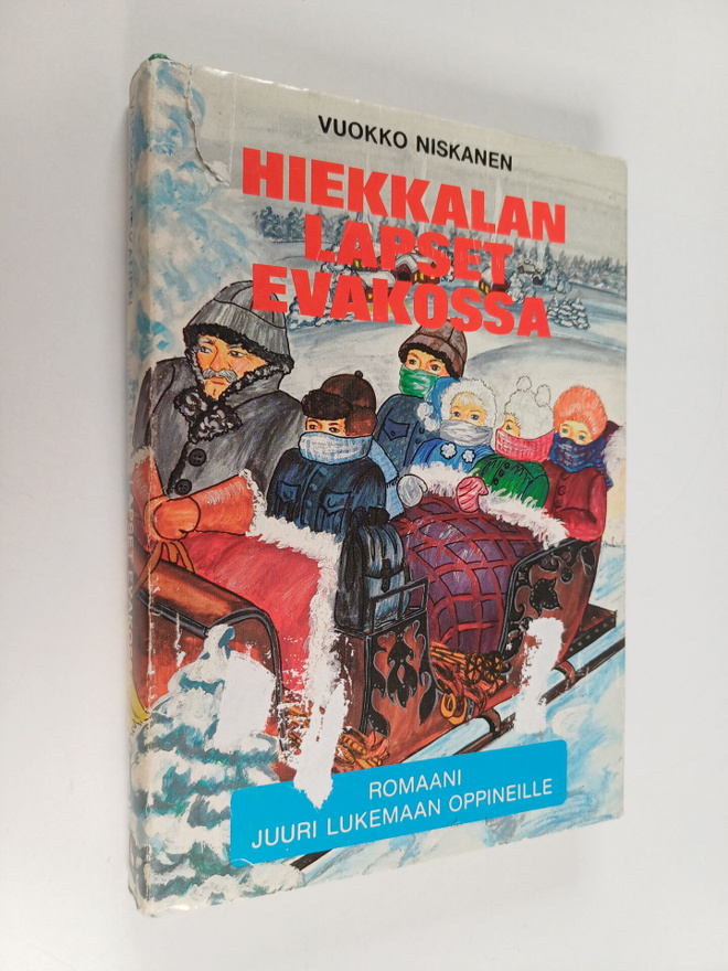 Vuokko Niskanen : Hiekkalan lapset evakossa
