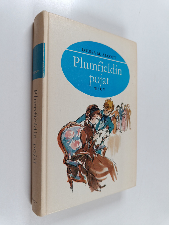 Louisa M. Alcott : Plumfieldin pojat ja mitä heistä tuli