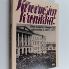 Eliel Aspelin-Haapkylä : Kirovuosien kronikka : otteita p... - pikkukuva 1