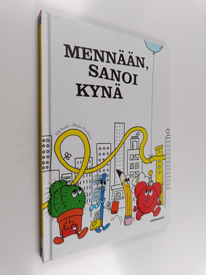 Mennään, sanoi kynä