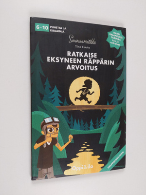 Tiina Eskola : Ratkaise eksyneen räppärin arvoitus : Ratk...