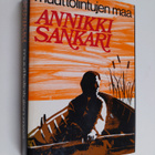 Annikki Sankari : Muuttolintujen maa - pikkukuva 1