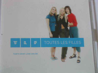 CDS TOUTES LES FILLES-THAT*S WHAT LOVE CAN DO
