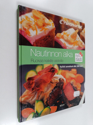 Nautinnon aika : ruokaa kaikille aisteille