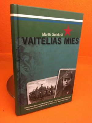 Martti Soikkeli: Vaitelias mies