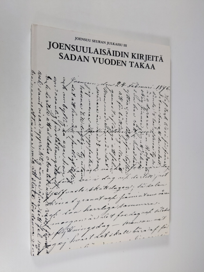 Eveliina Olsoni : Joensuulaisäidin kirjeitä sadan vuoden ...