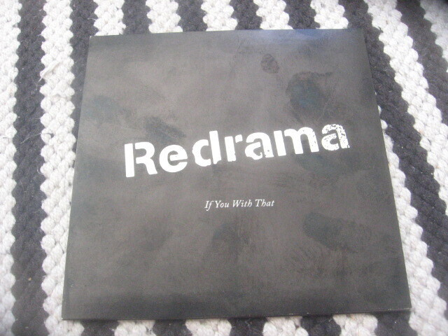 Redrama - If You With That (promo cds)