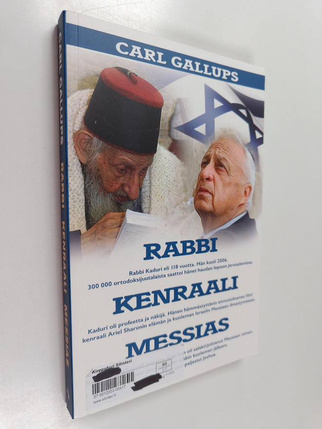 Carl Gallups : Rabbi, kenraali, Messias