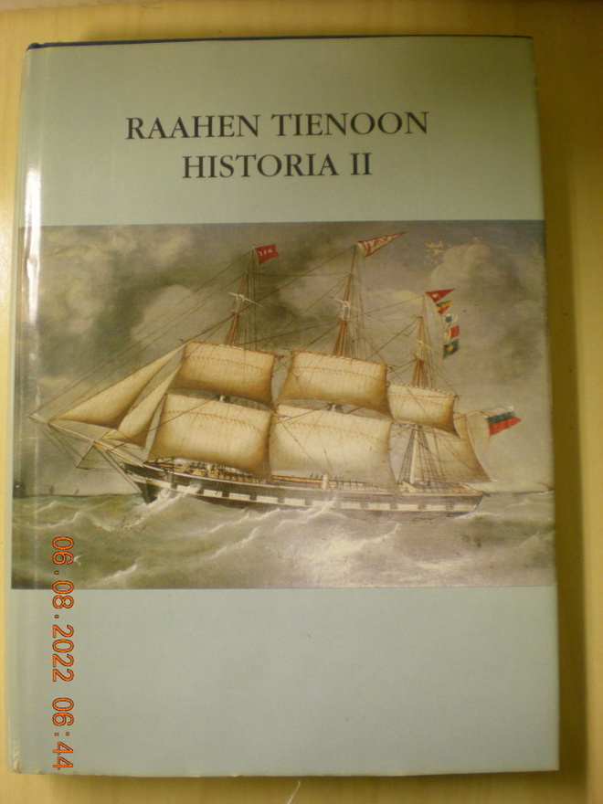Ossi Viita (toim.): Raahen tienoon historia II