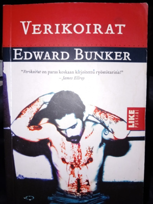 Edward Bunker: Verikoirat (Sis.postikulut)