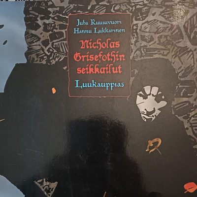 Ruusuvuori, Lukkarinen: Nicholas Grisefothin seikkailut, Luu