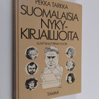 Pekka Tarkka : Suomalaisia nykykirjailijoita - pikkukuva 1