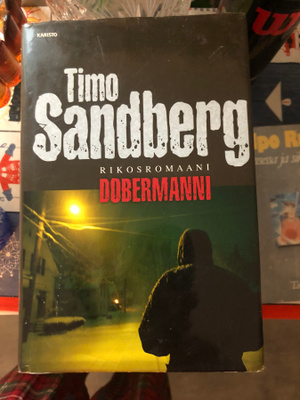 Timo Sandberg: Dobermanni. 2010. 1.p.