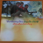 West Country Three Sings The Hits Of Peter,Paul And Mary LP. - pikkukuva 1