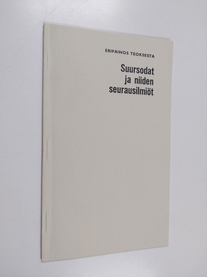 Tuomo Polvinen : Suursodat ja niiden seurausilmiöt : Tois...