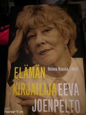Helena Ruuska Elämän kirjailija Eeva Joenpelto