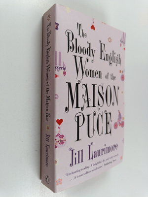 Jill Laurimore : The bloody english women of the Maison Puce