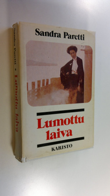 Sandra Paretti : Lumottu laiva
