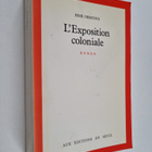 Erik Orsenna : L'exposition coloniale : roman - pikkukuva 1