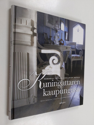 Maria Schulgin : Kuningattaren kaupungissa : vanhoja talo...