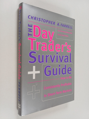 Christopher A. Farrell : The Day Trader's Survival Guide ...