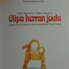 Kirsti Manninen - Pirkko Kanerva : Olipa kerran joulu - pikkukuva 2