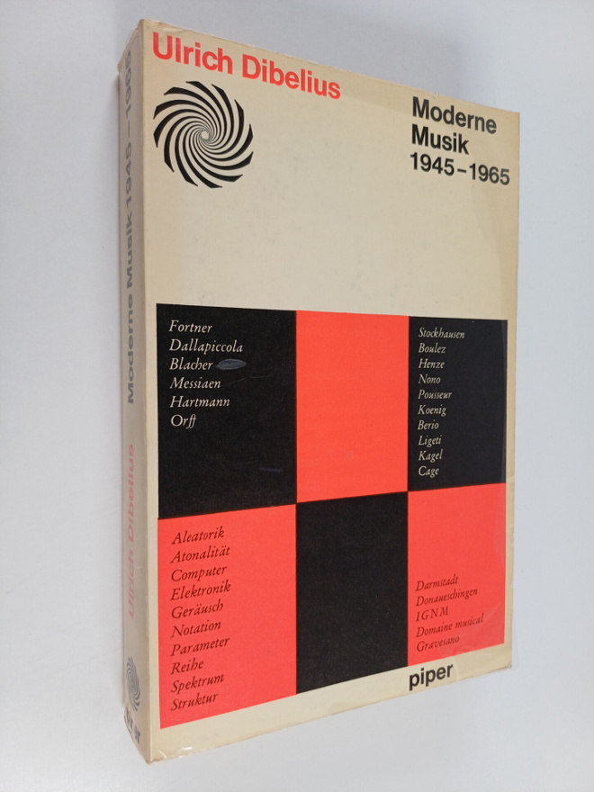 Ulrich Dibelius : Moderne Musik 1945-1965 : Voraussetzung...
