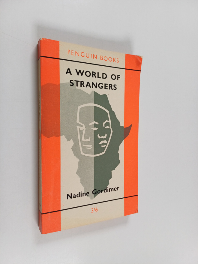 Nadine Gordimer : A world of strangers