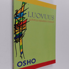 Osho : Luovuus : kohtaa sisäinen voimasi - pikkukuva 1